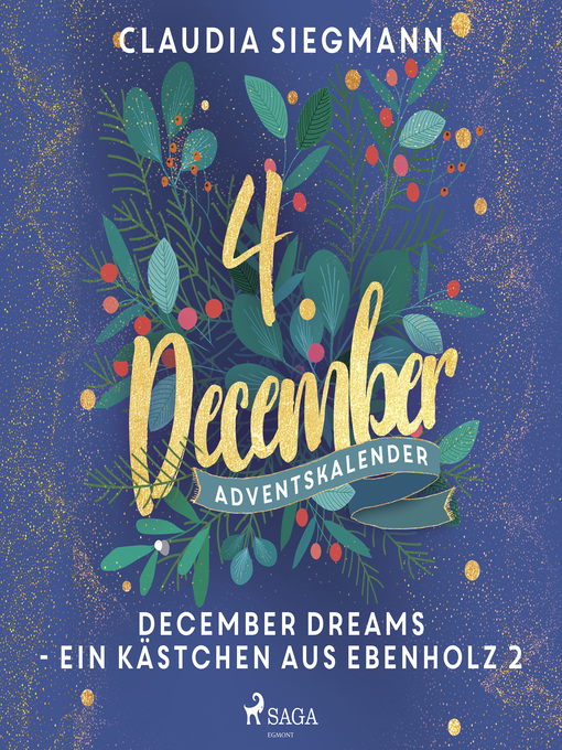 Title details for December Dreams--Ein Kästchen aus Ebenholz 2 by Claudia Siegmann - Wait list